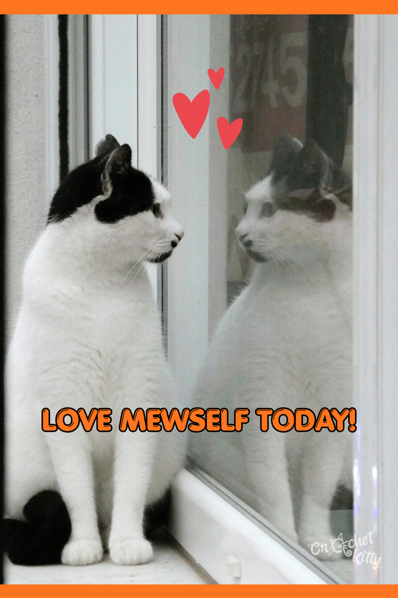 Love Mewself Today