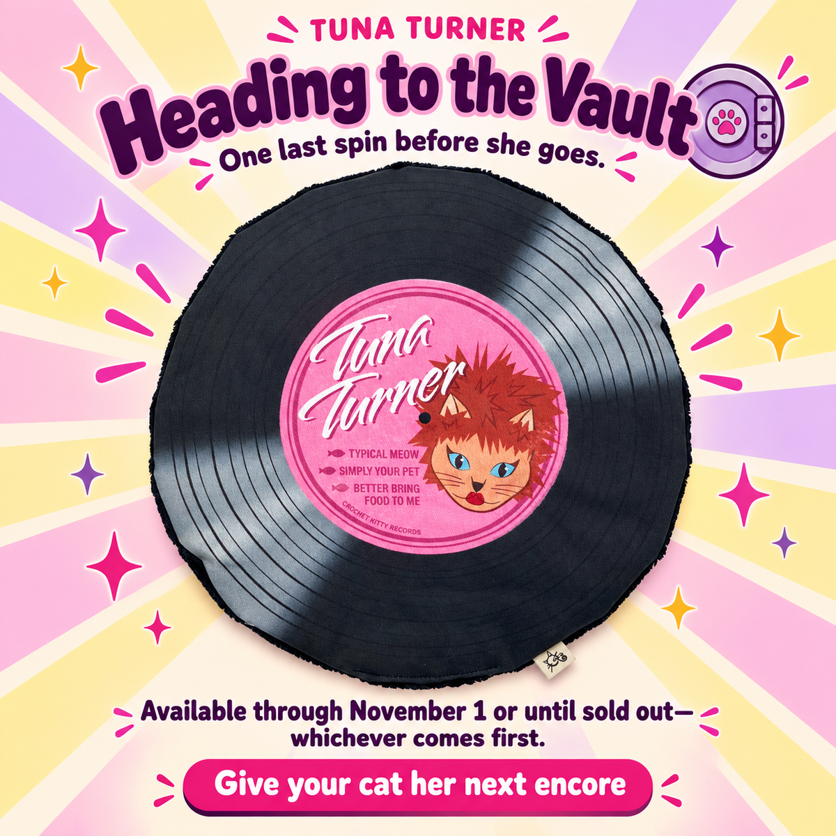 Graphic with Tuna Turner record cat mat saying this is last chance for this record. This record is heading to the vault available through November 1st or until sold out.