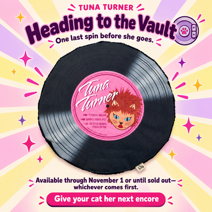 Graphic with Tuna Turner record cat mat saying this is last chance for this record. This record is heading to the vault available through November 1st or until sold out.